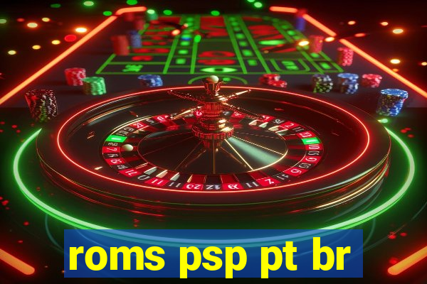 roms psp pt br